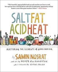 Salt Fat Acid Heat by Samin Nosrat