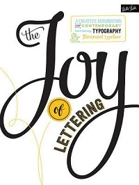 The Joy of Lettering by Gabri Joy Kirkendall and Jaclyn Escalera