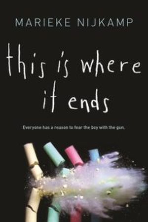 Book cover of This is Where It Ends by Marieke Nijkamp