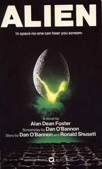 Alien The Movie Novelization by Alan Dean Foster Alien Franchise