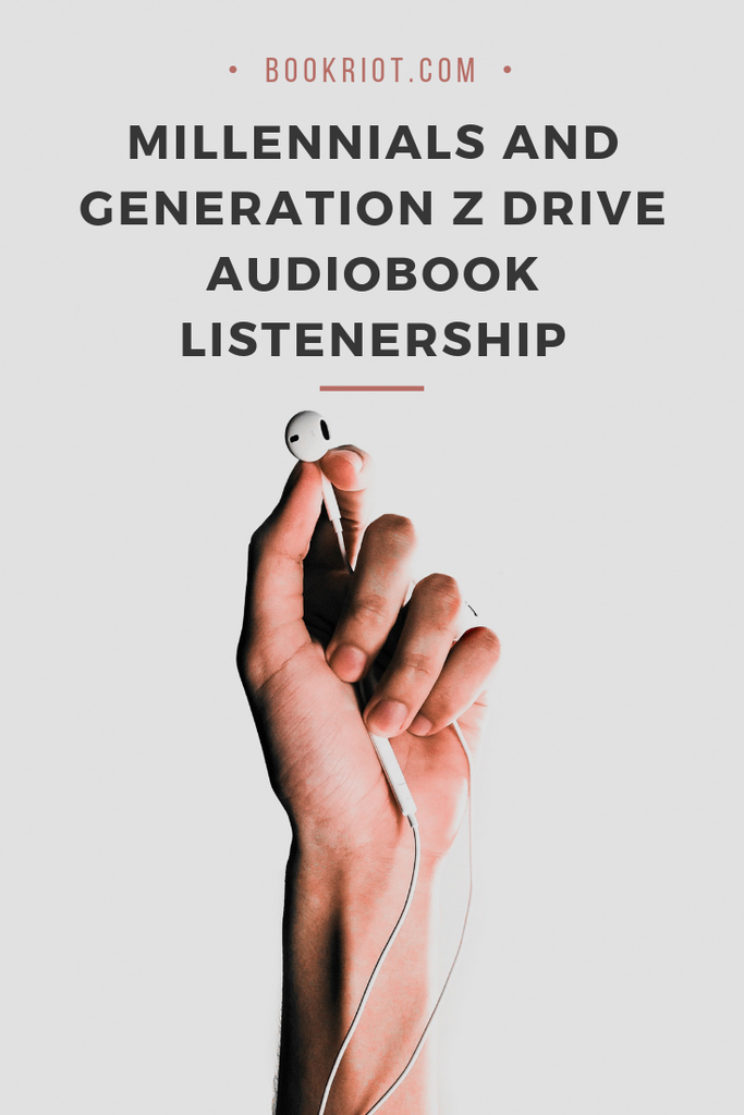 Millennials and Generation Z Drive Audiobook Listenership - 27