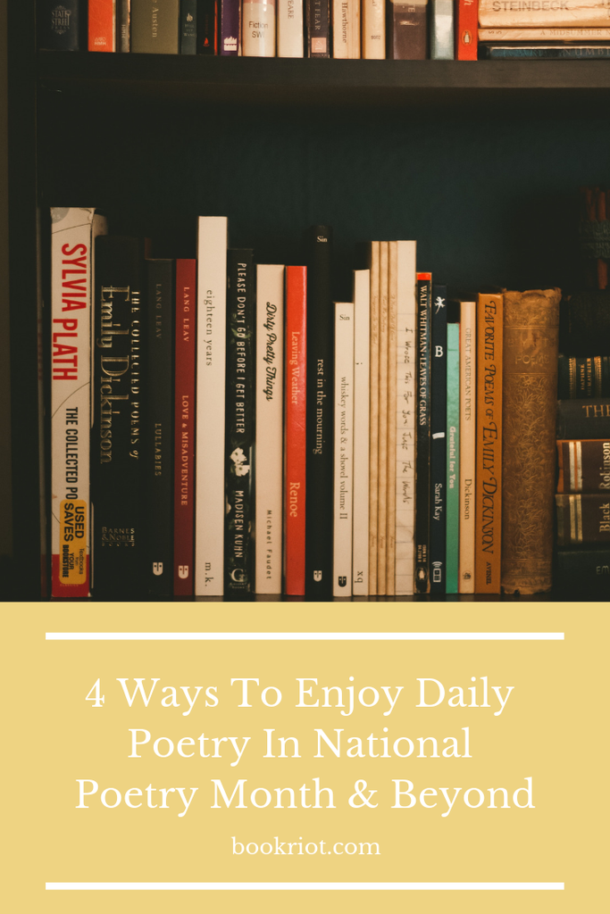 4 Ways to Enjoy Daily Poetry This National Poetry Month and Beyond - 11