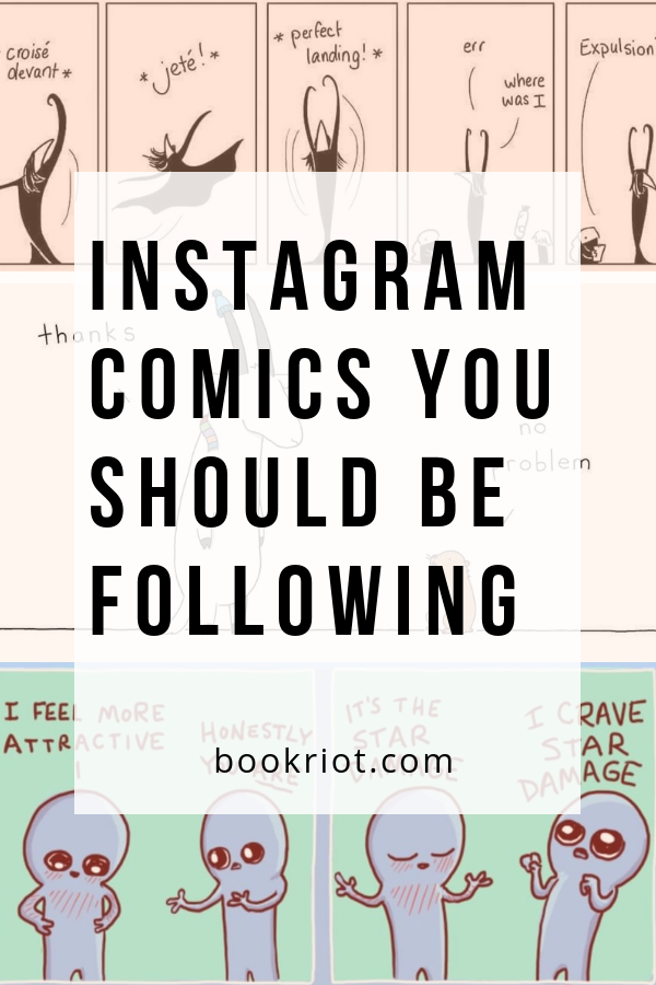 5 Instagram Comics To Follow | bookriot.com