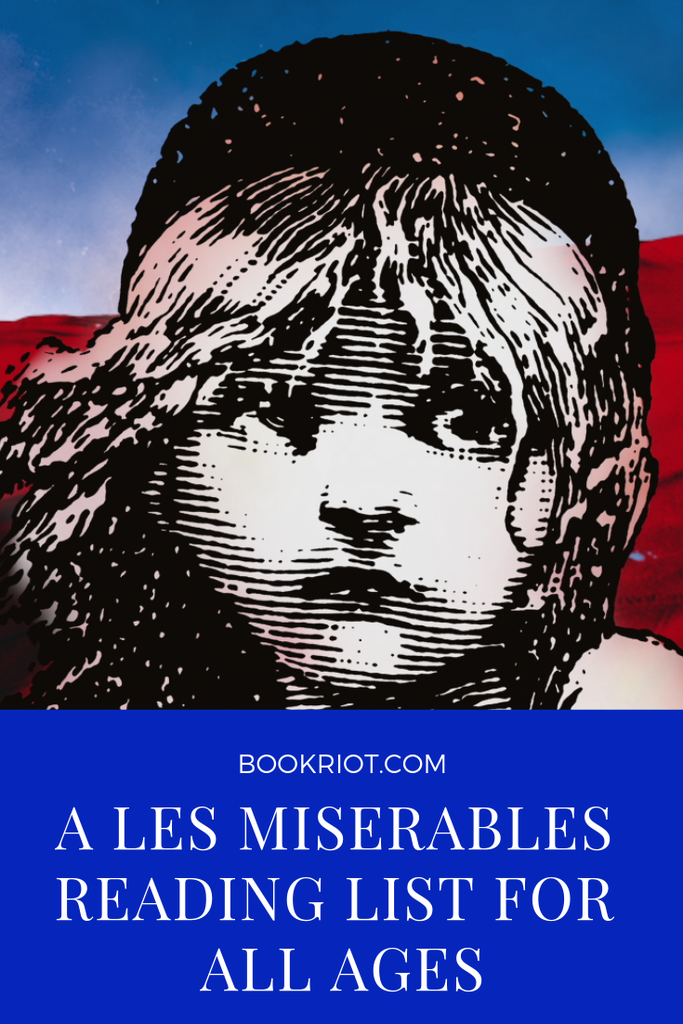 A LES MISERABLES Reading List for All Ages - 29