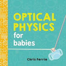 Optical Physics for babies book cover
