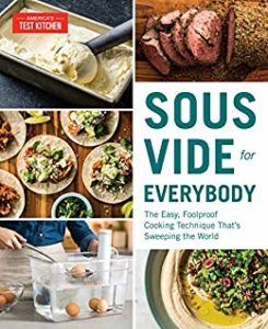 sous vide for everybody atk cookbook