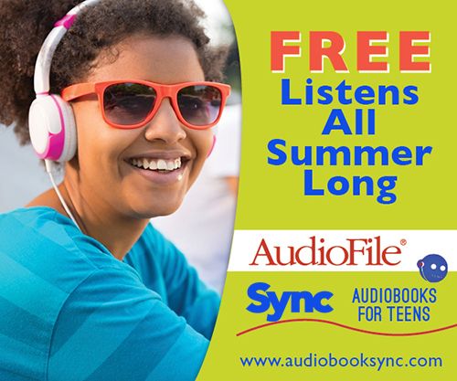 Get Free Audiobooks for Teens This Summer Through SYNC