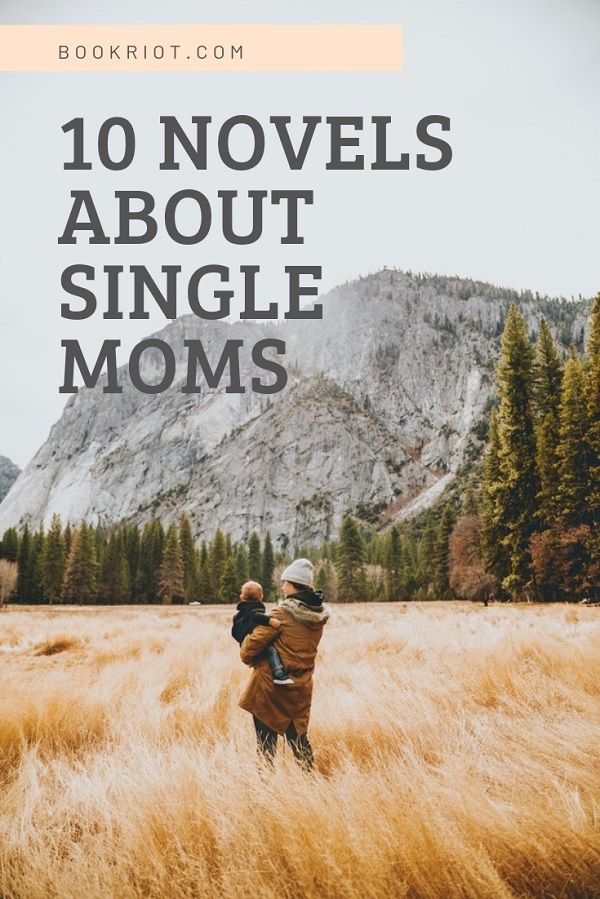 10 Novels About Single Mothers from Bookriot.com