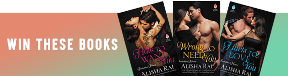 Win the Forbidden Hearts Series by Alisha Rai - 57