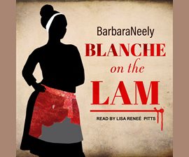 Blanche on the Lam by Barbara Neely