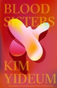 Blood Sisters by Kim Yideum cover. 