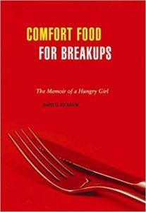 Comfort Food for Breakups by Marusya Bociurkiw book cover