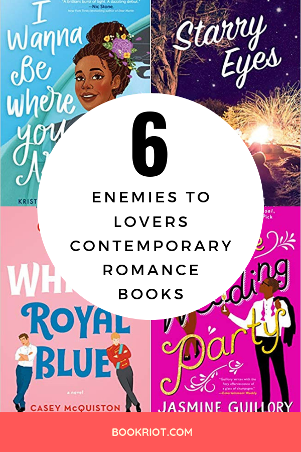 6 Enemies To Lovers Contemporary Romances To Read In 2019