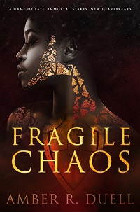 Fragile Chaos by Amber R Duell