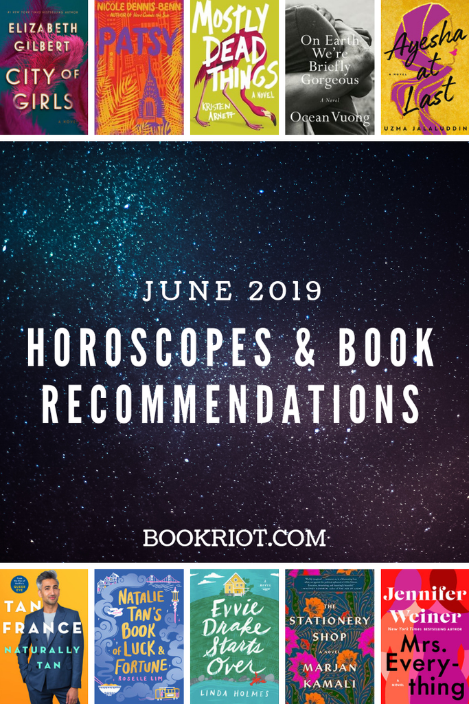 June 2019 Horoscopes and Book Recommendations graphic