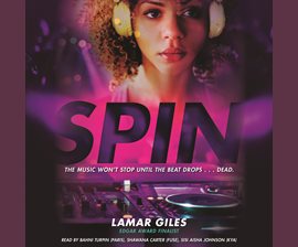 Spin by Lamar Giles audiobook cover