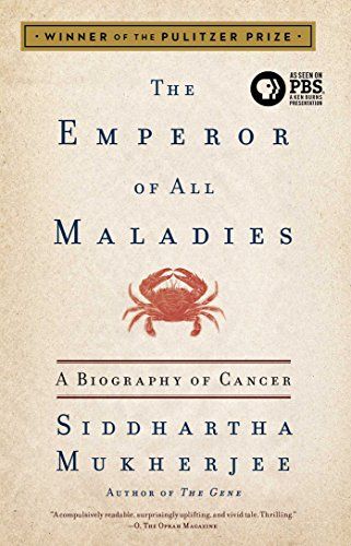 cover of The Emperor of All Maladies by Siddhartha Mukherjee