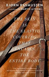 The Skin is the Elastic Covering cover