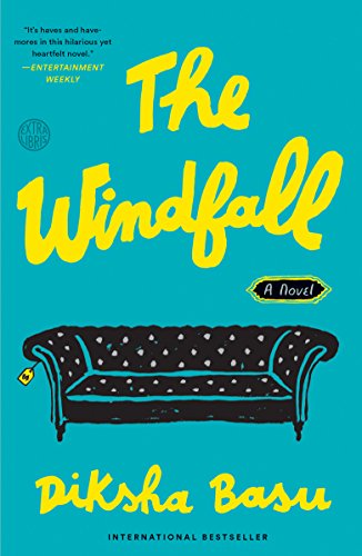 The Windfall by Diksha Basu