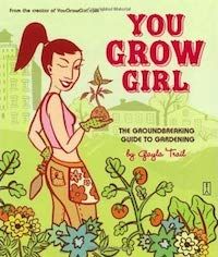 You Grow Girl