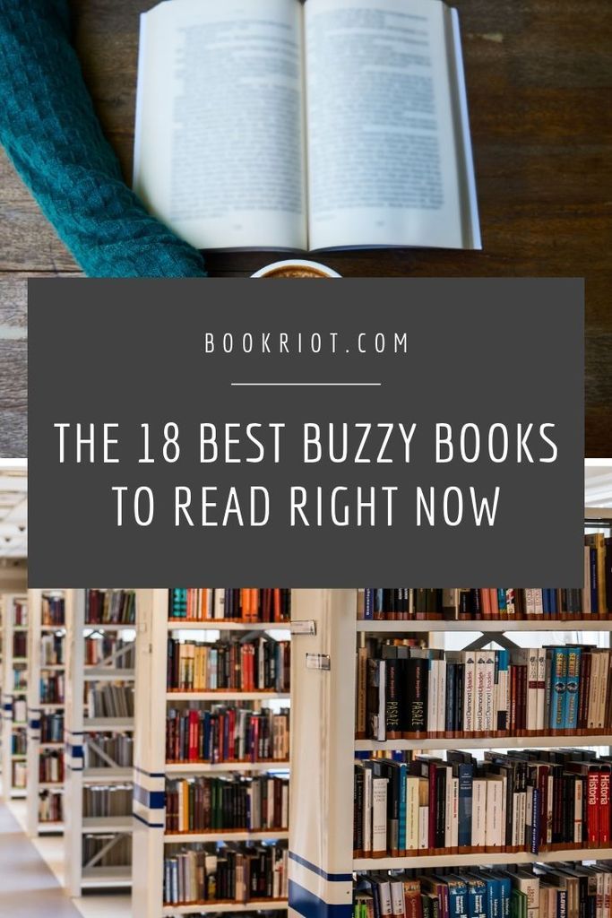Don't miss out on some of the most popular, buzzy books right now. book lists | buzzy books | popular books | reading lists | what to read right now