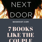 7 Books Like The Couple Next Door for Domestic Thriller Fans - 66