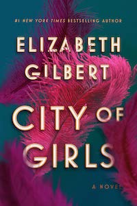 City of Girls by Elizabeth Gilbert book cover