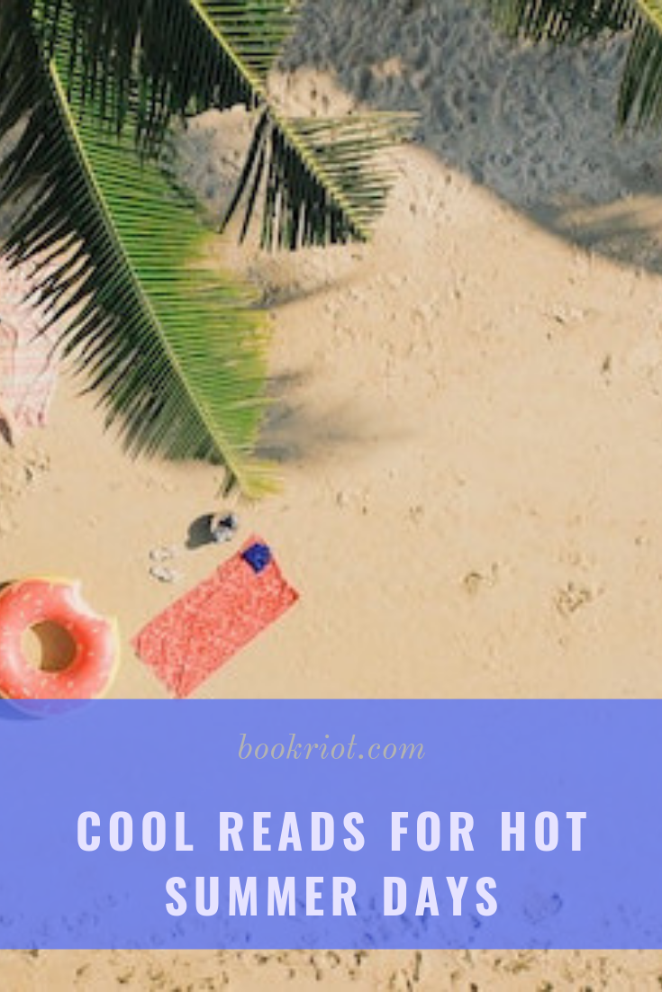 14 Cool Summer Reads