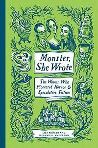 Monster She Wrote by Lisa Kroger and Melanie R Anderson cover