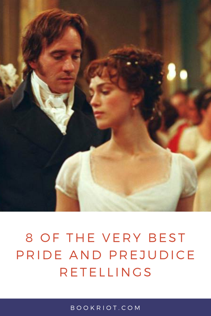 8 of the Best PRIDE AND PREJUDICE Retellings - 34