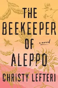 The Beekeeper of Aleppo by Christy Lefteri book cover