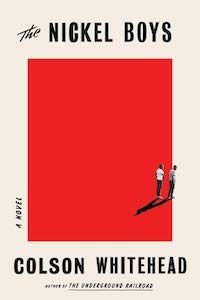 The Nickel Boys by Colson Whitehead book cover