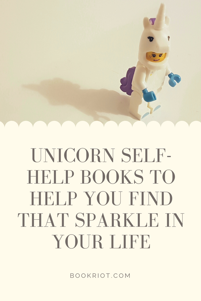 These unicorn self-help books will help you find the sparkle in your life again. book lists | self help books | unicorn books | unicorn themed books | self improvement books | nonfiction books