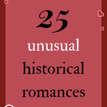 24 Unusual Historical Romances You Absolutely Need to Read - 78