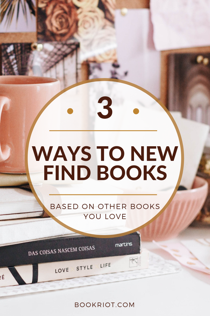 3 Ways to Find Recommended Books Based on Other Books You Love - 53