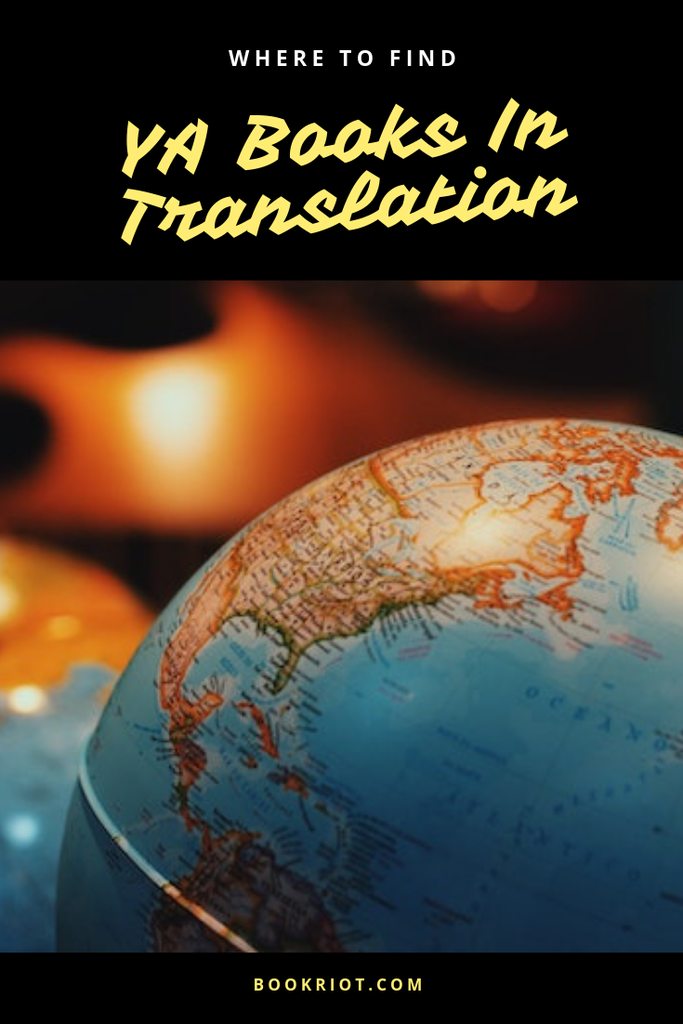 Where Can You Find Great YA in Translation  Six Suggestions - 46