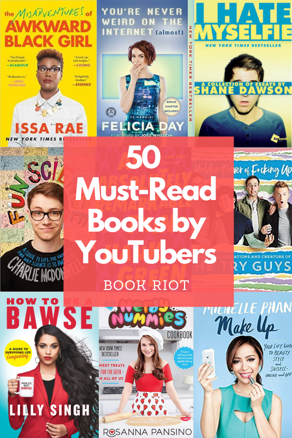 50 Must Read Books by YouTubers  Memoirs  Guides  Cookbooks   More  - 9