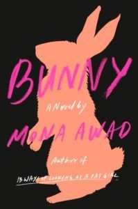 Canadian Giveaway  BUNNY by Mona Awad - 33