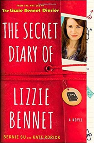 Cover of the Secret Diary of Lizzie Bennet by Bernie Su and Kate Rorick