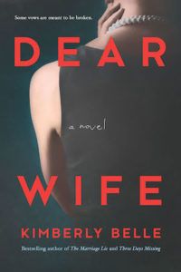 Canadian Giveaway  DEAR WIFE by Kimberly Belle - 58