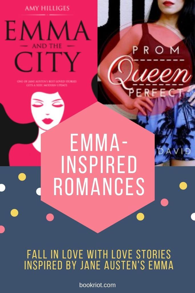 PRIDE AND PREJUDICE gets way more attention than Jane Austen's other romances. Give these romances inspired by EMMA a spin. book lists | jane austen inspiration | books like EMMA | romances | romance books