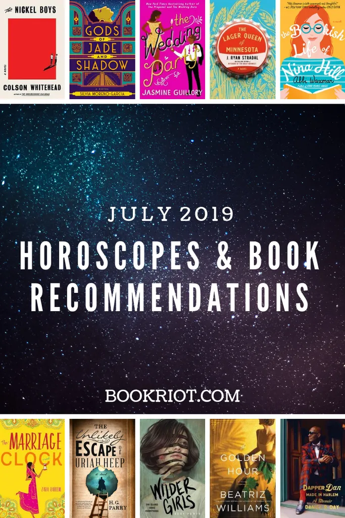 July 2019 Horoscopes and Book Recommendations graphic with book covers