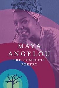 Maya Angelou Complete Poetry cover in Best Poetry Books