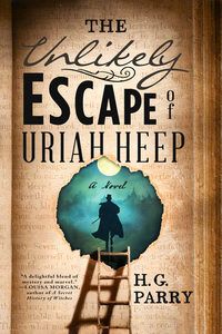 The Unlikely Escape of Uriah Heep cover