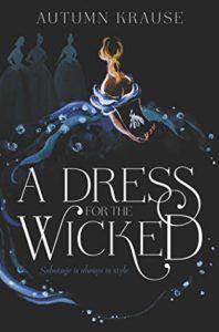 A Dress for the Wicked