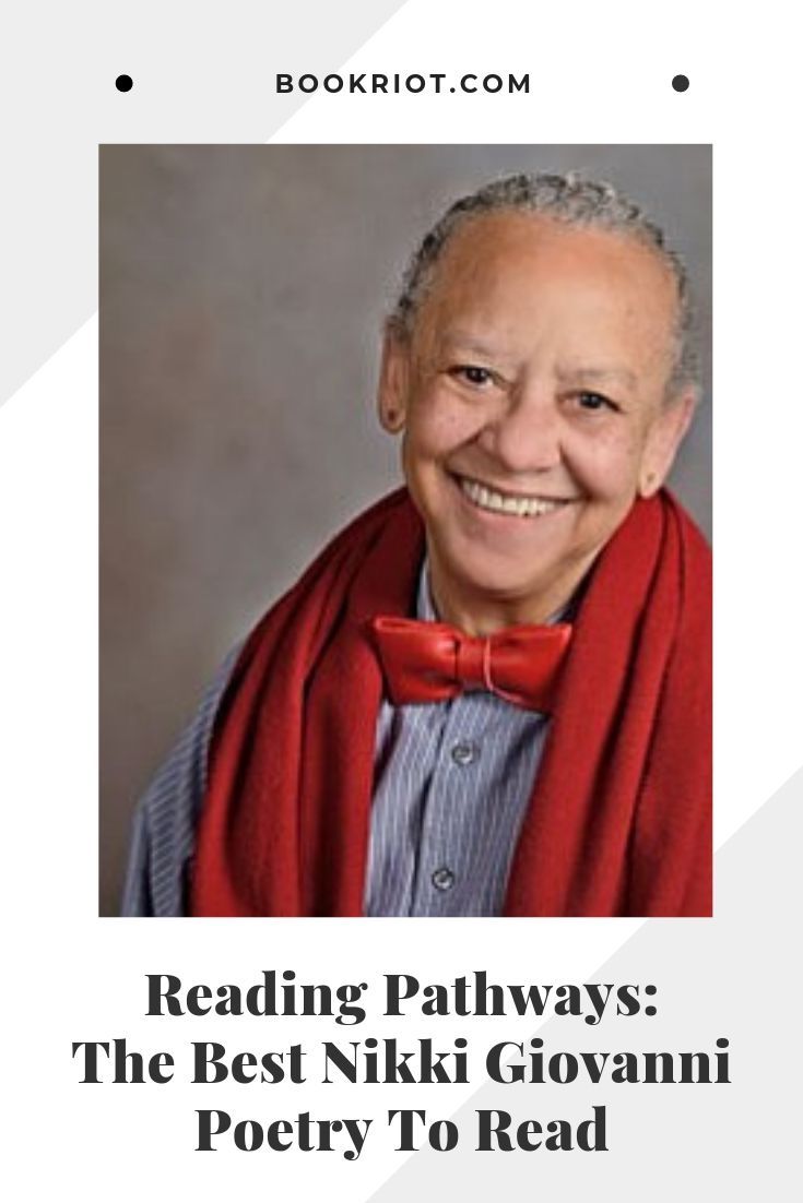 Reading Pathways: The Best Nikki Giovanni Poems | Book Riot