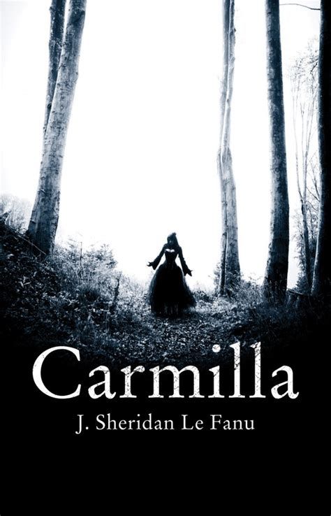 Carmilla de J. Sheridan Le Fanu