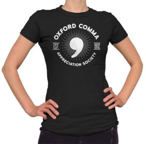 Oxford comma Appreciation Society t-shirt