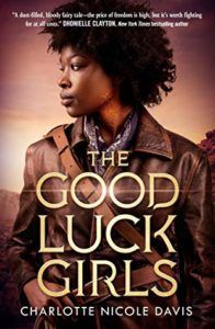 Charlotte Nicole Davis On Writing THE GOOD LUCK GIRLS - 82