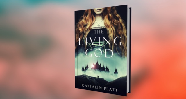 Magic and Complicity: Interview with Kaytalin Platt, Author of THE LIVING GOD